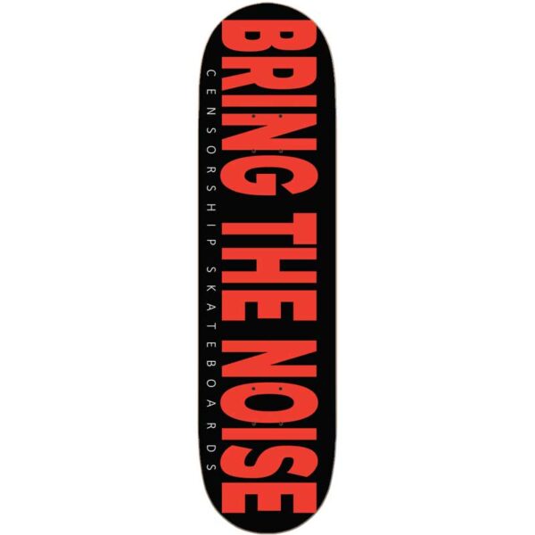 Tabla CENSORSHIP Bring The Noise 8.3"